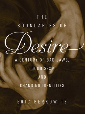 cover image of The Boundaries of Desire